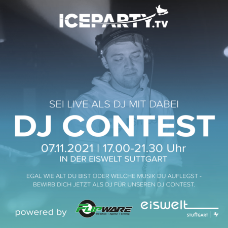 DJ-Contest Eiswelt Stuttgart powered by Flipware